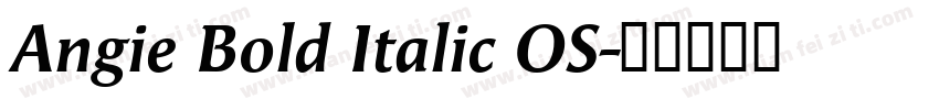 Angie Bold Italic OS字体转换